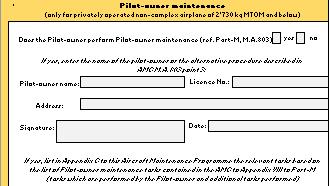 5) Pilot owner maintenance Attention! Consider the relevant EU Regulation!