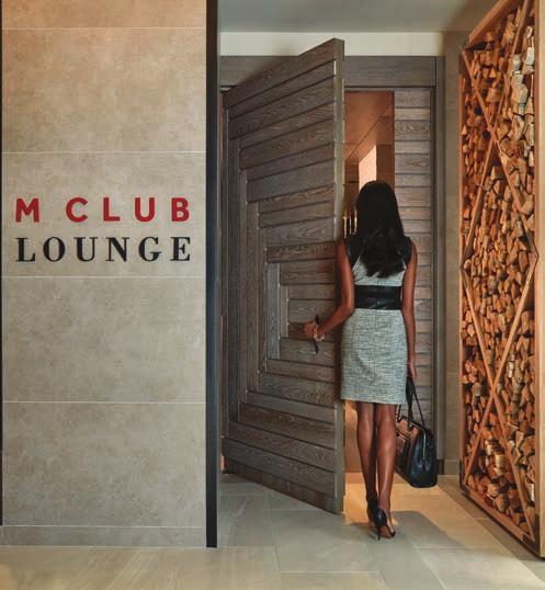 M CLUB LOUNGE PRIVATE ACCESS AROUND THE CLOCK Relax,