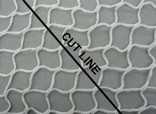 Cutting tools may differ depending on the netting being used. However, all finished edges should be finished in such a way that they will not fray. All lines should be cut so they will not fray.