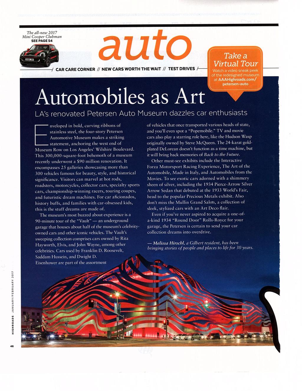 ROUTE 66 COURIER PAGE 6 PETERSEN AUTO MUSEUM UPDATE The following article was pulled from the January/February 2017 edition of AAA s HIGHROADS Magazine.