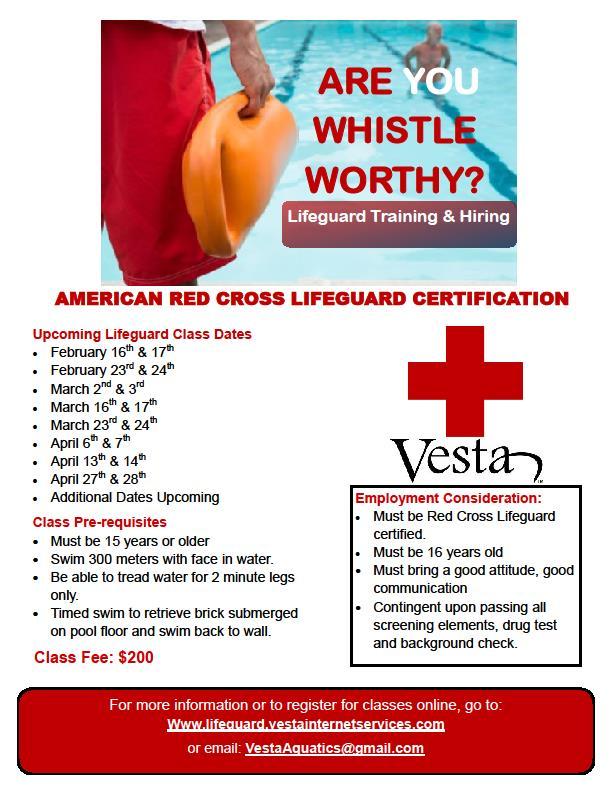 ARE WHIST~ AMERICAN RED CROSS LIFEGUARD CERTIFICATION Upcoming Lifeguard Class Dates February 16 th & 17" February 23 rd & 24 111 March 2 nd & 3 rd March 16 th & 17tti March 23 rd & 24 th April 6 111