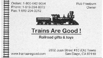 net San Diego 3-Railers (O) Info: (619) 690-4358 San Diego Model Railroad Club (HO & O) Info: www.sdmrrc.