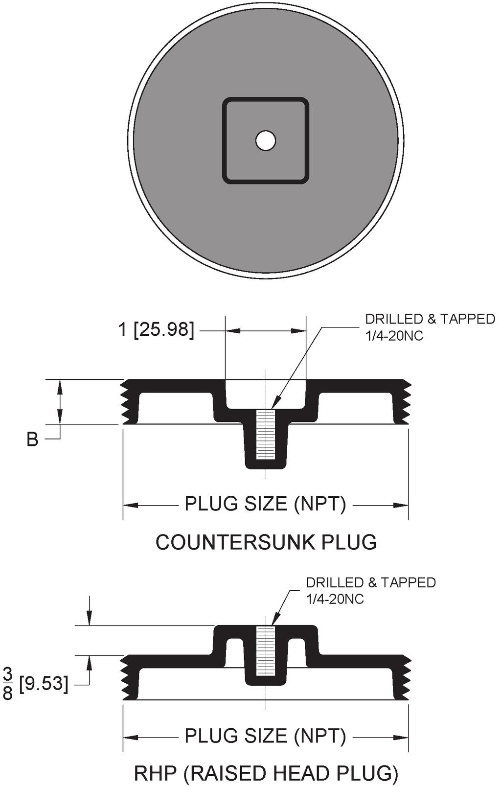 00 228.00 1.5 6" 1" 666.00 245.00 3.0 8" 1" 1366.00 N/A 7.0 Regularly Furnished: ABS plastic countersunk plug, tapped for screw.