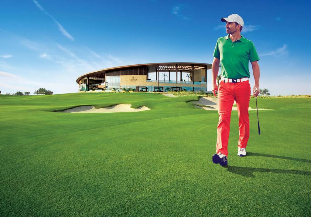 ELEVATE YOUR GAME The first of its kind in the Middle East, the golf course