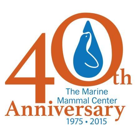 THE MARINE MAMMAL CENTER 40 TH ANNIVERSARY YEAR CELEBRATION AND GALA SPONSORSHIP OPPORTUNITIES Join us as we celebrate 40 years!