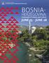 BOSNIA- HERZEGOVINA: JUNE 15 - JUNE 28. Crossroads of History and Culture