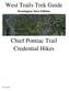 West Trails Trek Guide. Chief Pontiac Trail Credential Hikes