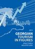 2015 GEORGIAN TOURISM IN FIGURES STRUCTURE & INDUSTRY DATA