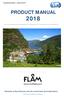 PRODUCT MANUAL Welcome to Fjord Norway and the world s best fjord destination. International Edition version