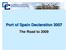 Port of Spain Declaration The Road to 2009