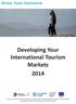 Developing Your International Tourism Markets 2014
