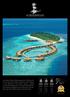 Lily Beach Resort & Spa opened in 2009 as the first 5 star All-Inclusive Platinum Plan Resort in the Maldives. The island enjoys a great worldwide