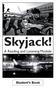 Skyjack! A Reading and Listening Module