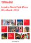 London Week Park Plaza Riverbank
