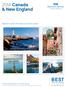 BEST Canada & New England. September to October 2014 Cruises and Land & Sea Vacations