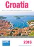 Croatia.  WITH ITALY AND MONTENEGRO EXTENSIONS. Hotels Tours Programs Wellbeing Luxury Cruises