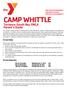 CAMP WHITTLE. Torrance-South Bay YMCA Parent s Guide