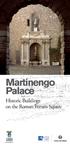 Martinengo Palace. Historic Buildings on the Roman Forum Square. Soprintendenza Archeologica della Lombardia