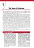 The Best of Colorado 1 The Best Ski Resorts Aspen: Breckenridge: COPYRIGHTED MATERIAL Vail:
