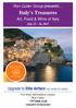 Ron Cutler Group presents. Italy's Treasures. Art, Food & Wine of Italy. July 15 26, 2017