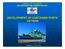 MINISTRY OF TRANSPORT VIETNAM MARITIME ADMINISTRATION DEVELOPMENT OF CONTAINER PORTS VIETNAM