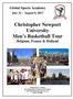Christopher Newport University Men s Basketball Tour Belgium, France & Holland