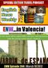 ENW...in Valencia! SPECIAL EDITION TRAVEL PODCAST