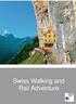 Swiss Walking and Rail Adventure