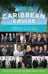 CRUISE FEBRUARY 10-17, Celebrate with your favorite artists while sailing the Caribbean