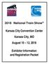 Kansas City Convention Center. Kansas City, MO. August 10 12, Exhibitor Information and Registration Packet
