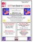 hardware Current Flyers Are Now Available for Viewing & Download at kdlhardware.com Download Current Flyer