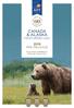 CANADA & ALASKA FEATURING USA PRE-RELEASE EXCLUSIVE SUPERDEALS BOOK BY 18 MAY TOUR INTERNATIONAL OPERATOR TOUR OPERATOR