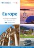 Europe. Fly, Cruise & Stay Holidays May - September 2016 MEDITERRANEAN NORTHERN EUROPE BALTIC BRITISH ISLES