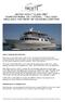 MOTOR YACHT CLARA ONE CHANTIER NAVAL DE L ESTEREL /2003 AVAILABLE FOR EVENT OR CRUISING CHARTERS
