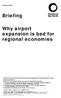 August Briefing. Why airport expansion is bad for regional economies