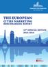 THE EUROPEAN CITIES MARKETING BENCHMARKING REPORT. 10 th OFFICIAL EDITION Scientific partner