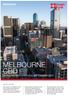 MELBOURNE CBD RESEARCH OFFICE MARKET OVERVIEW SEPTEMBER 2017 HIGHLIGHTS