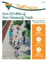 Over 100 Miles of Your Community Trails