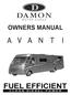 Welcome to the wonderful world of RVing and the Damon family. Happy Travels! Damon Motor Coach