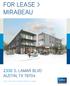 FOR LEASE > MIRABEAU 2330 S. LAMAR BLVD AUSTIN, TX FOR LEASE> OFFICE SPACE AND RETAIL SPACE