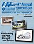 67 th Annual. Convention. Celebrating the Past, Present and Future. September 23-25, 2015 Anaheim, CA. Sponsor and Exhibitor Information
