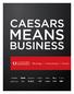 CAESARS MEANS BUSINESS. Meetings Conventions Events