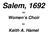 Salem, 1692 for. Women s Choir. Keith A. Hamel