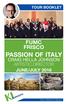TOUR BOOKLET FUMC FRISCO PASSION OF ITALY CRAIG HELLA JOHNSON ARTISTIC DIRECTOR JUNE/JULY Your World of Music