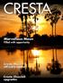 CRESTA Calling. Marvellous Maun Filled with opportunity. Cresta Maun officially opens. Cresta Churchill upgrades. Volume 06 Issue 02