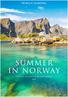SUMMER IN NORWAY VOYAgES AbOARd the MS SereniSSiMa 2019