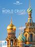 WORLD CRUISE. Sailing from Sydney, Brisbane and Auckland. AUD onboard and no tipping