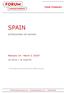 SPAIN INTERCAMBIO EN ESPAÑA. February 14 - March 3, 2018* 18 DAYS / 16 NIGHTS. *Travel dates to be confirmed upon flight booking