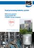 Food processing industry system