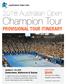 Champion Tour PROVISIONAL TOUR ITINERARY